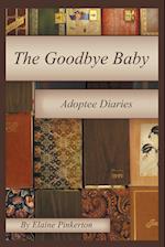 The Goodbye Baby