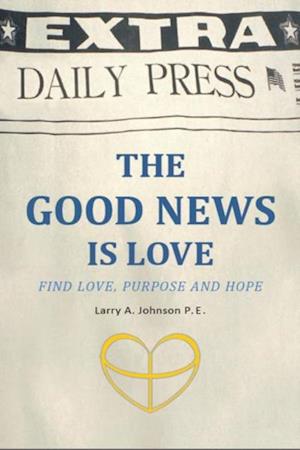 Good News Is Love