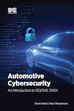 Automotive Cybersecurity: An Introduction to ISO/SAE 21434 
