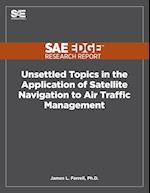 Unsettled Topics in the Application of Satellite Navigation to Air Traffic Management