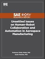 Unsettled Issues on Human-Robot Collaboration and Automation in Aerospace Manufacturing