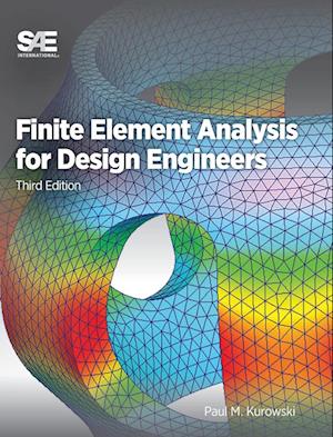 Finite Element Analysis for Design Engineers