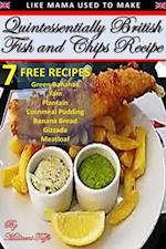 Quintessentially British Fish & Chips Recipe
