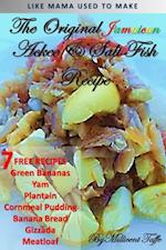 Original Jamaican Ackee &  Salt Fish Recipe