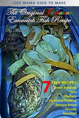 Original Jamaican Escoveitch Fish Recipe