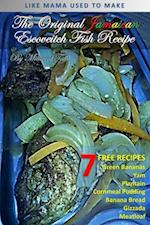 Original Jamaican Escoveitch Fish Recipe