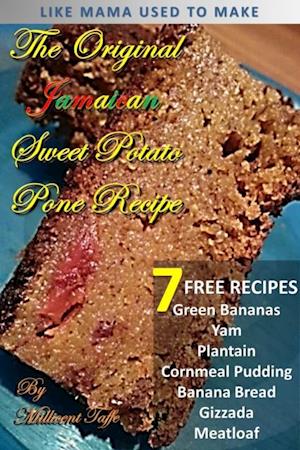 Original Jamaican Sweet Potato Pone Recipe