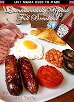 Quintessentially British Full Breakfast