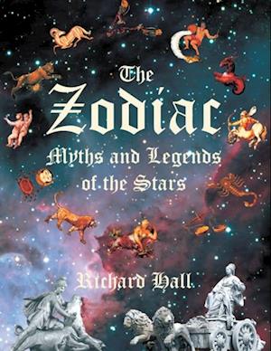 Zodiac: Myths and Legends of the Stars