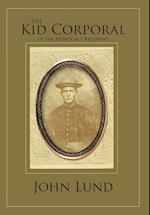 The Kid Corporal of the Monocacy Regiment