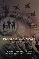 Progress and Wars