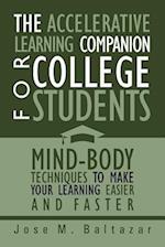 The Accelerative Learning Companion For College Students