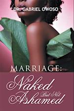 Marriage: Naked but Not Ashamed