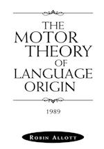 Motor Theory of Language Origin