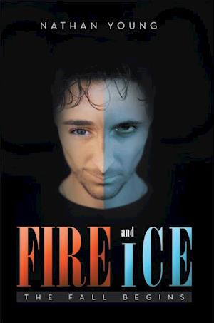 Fire and Ice