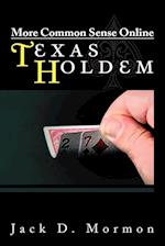 More Common Sense Online Texas Holdem