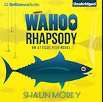 Wahoo Rhapsody