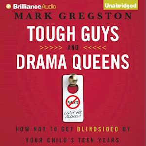 Tough Guys and Drama Queens