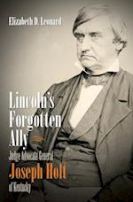 Lincoln's Forgotten Ally