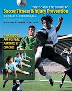 Complete Guide to Soccer Fitness and Injury Prevention