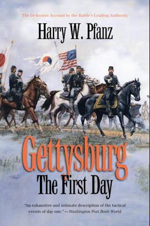 Gettysburg--The First Day