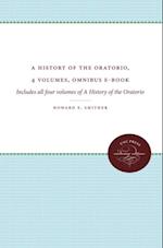 History of the Oratorio, 4 volumes, Omnibus E-book
