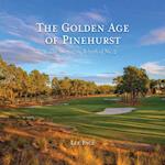 Golden Age of Pinehurst