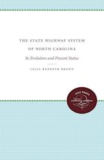 The State Highway System of North Carolina