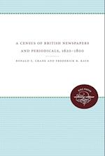 A Census of British Newspapers and Periodicals, 1620-1800