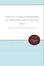 Circular Letters of Congressmen to Their Constituents, 1789-1829