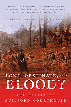 Long, Obstinate, and Bloody