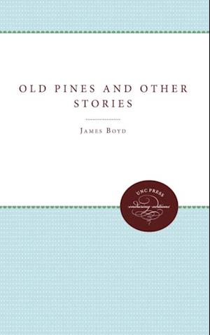 Old Pines and Other Stories