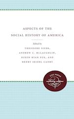 Aspects of the Social History of America