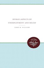 Human Aspects of Unemployment and Relief