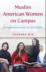 Muslim American Women on Campus