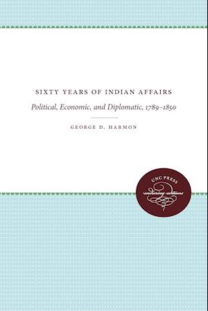 Sixty Years of Indian Affairs