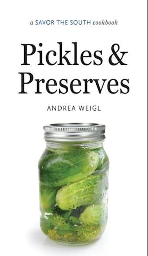 Pickles and Preserves