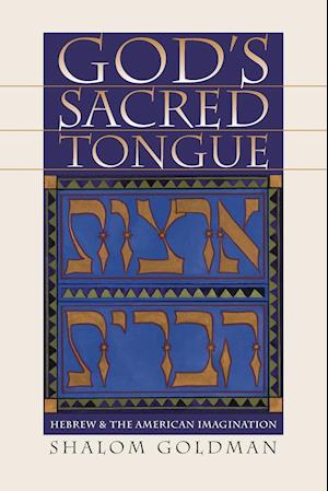 God's Sacred Tongue