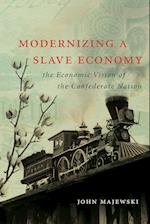 Modernizing a Slave Economy