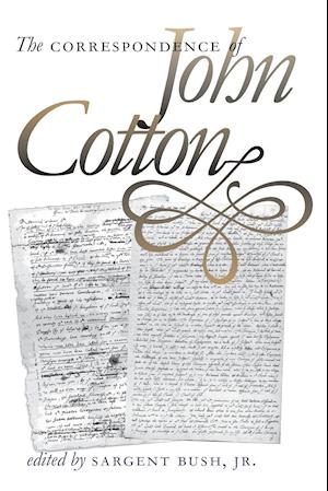 The Correspondence of John Cotton