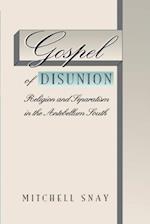 Gospel of Disunion