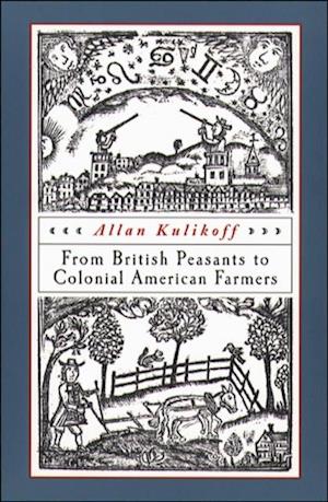 From British Peasants to Colonial American Farmers