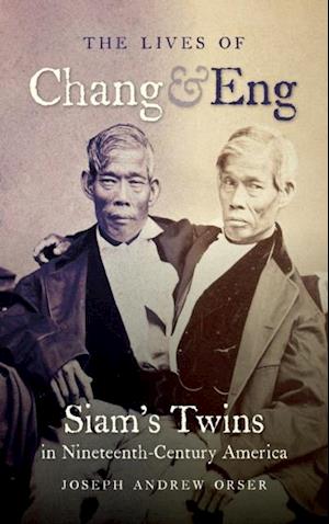 Lives of Chang and Eng