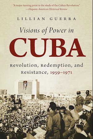 Visions of Power in Cuba