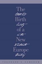 Birth of a New Europe
