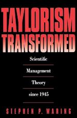 Taylorism Transformed