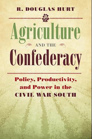 Agriculture and the Confederacy