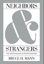 Neighbors and Strangers