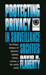 Protecting Privacy in Surveillance Societies