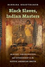 Black Slaves, Indian Masters